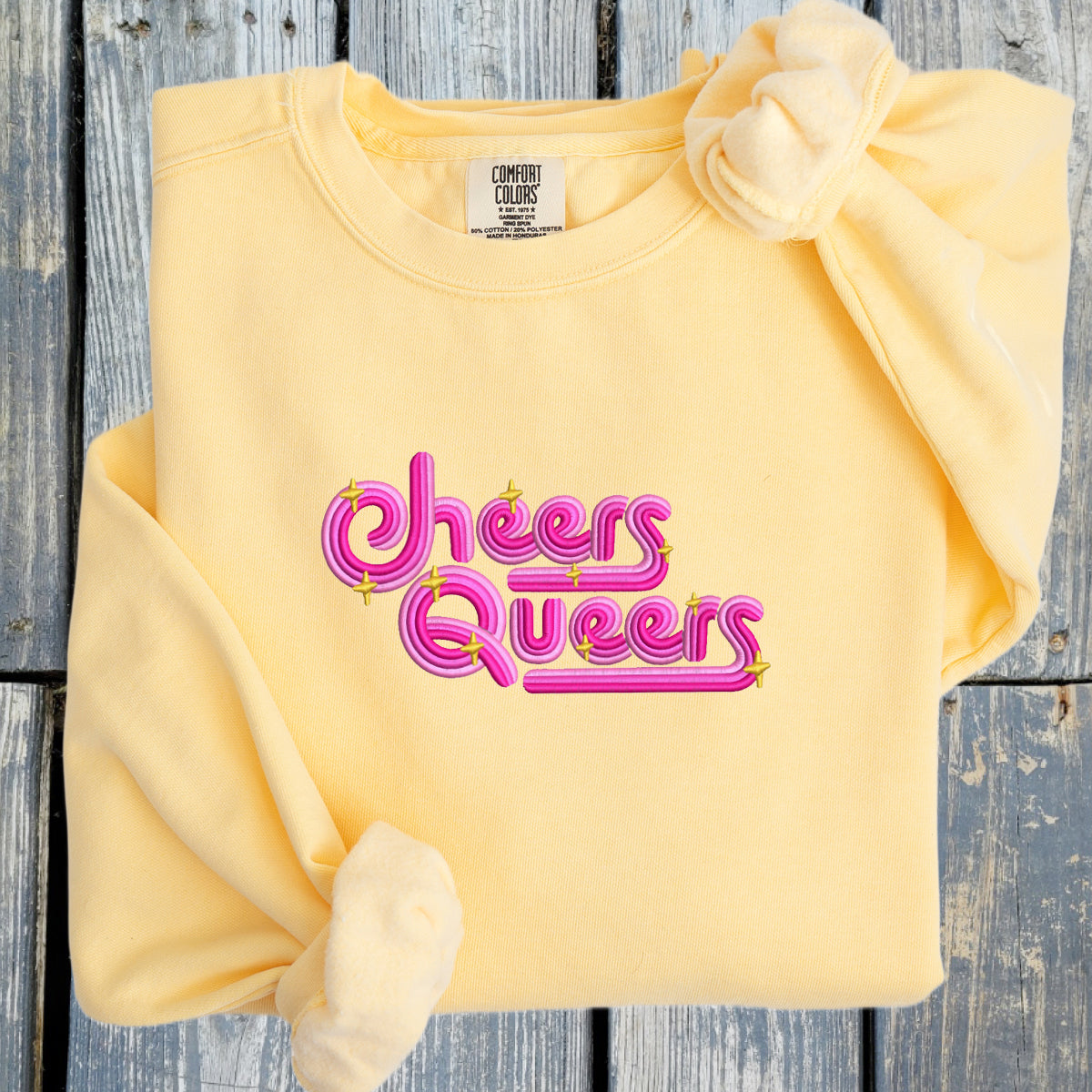 Cheers Queers! - Comfort Colors ® Ring Spun Crewneck Sweatshirt