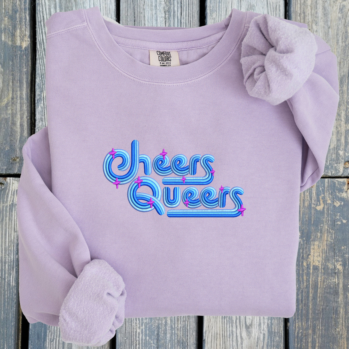 Cheers Queers! - Comfort Colors ® Ring Spun Crewneck Sweatshirt