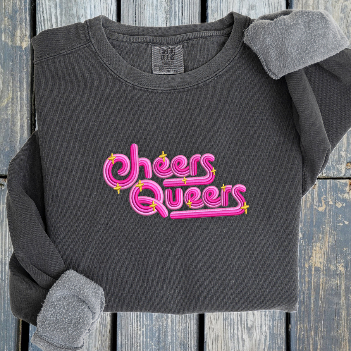 Cheers Queers! - Comfort Colors ® Ring Spun Crewneck Sweatshirt
