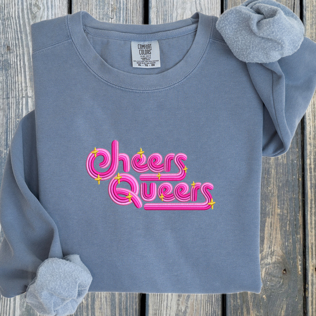 Cheers Queers! - Comfort Colors ® Ring Spun Crewneck Sweatshirt