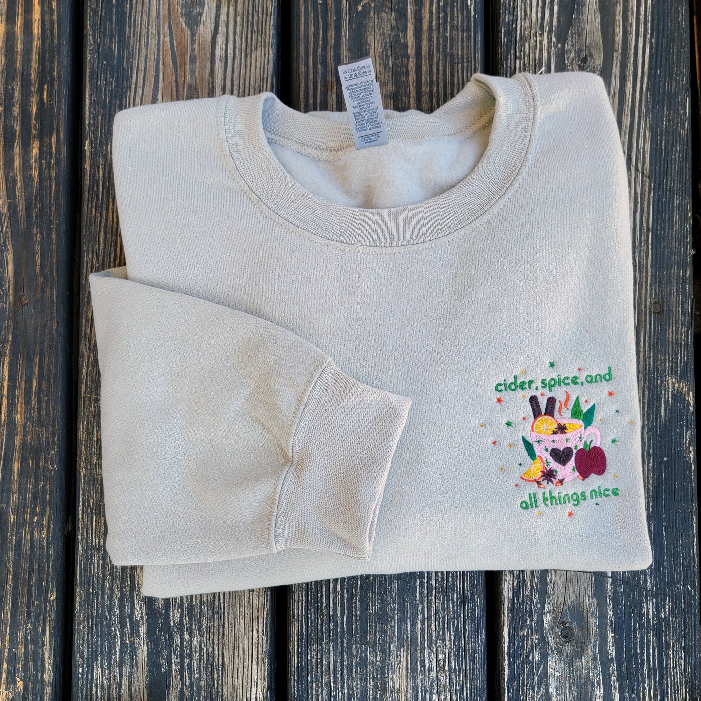 Cider, Spice, & All Things Nice - Embroidered Crewneck
