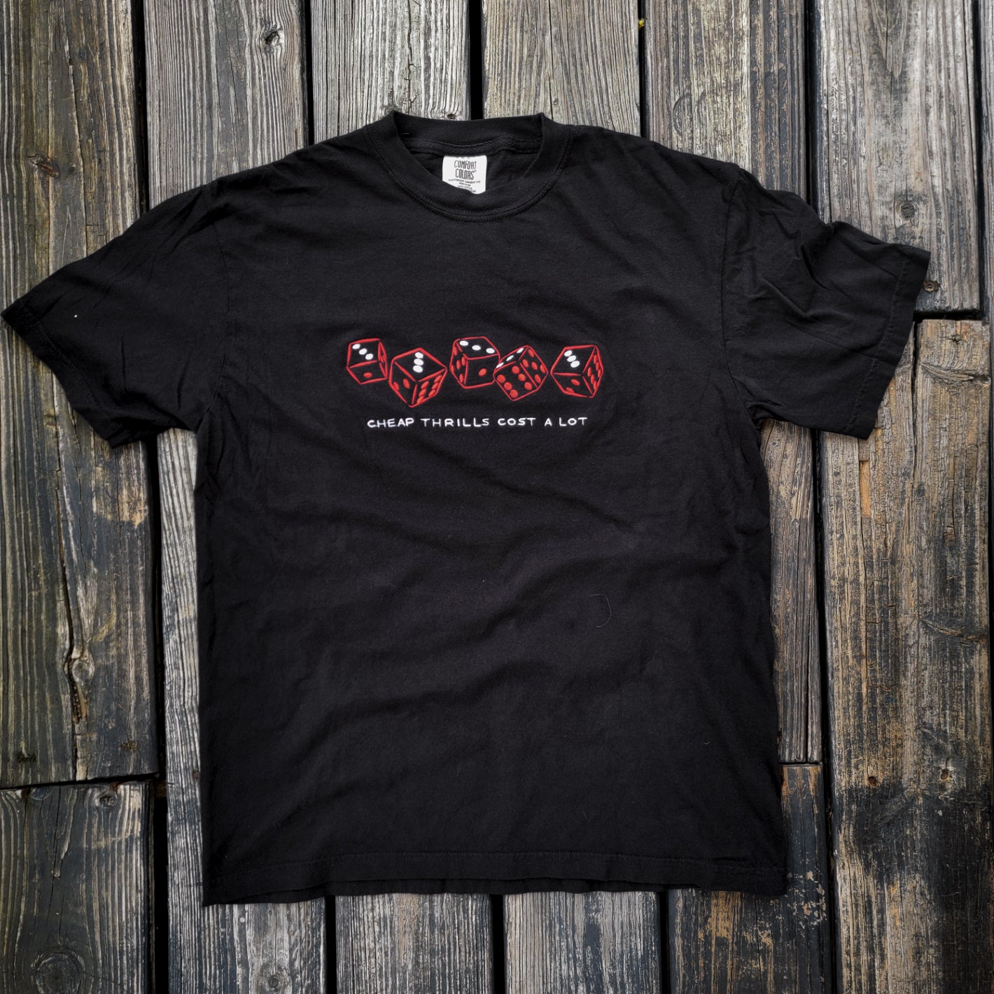 Cheap Thrills Cost A Lot - COMFORT COLORS Heavyweight Ring Spun Tee. 1717