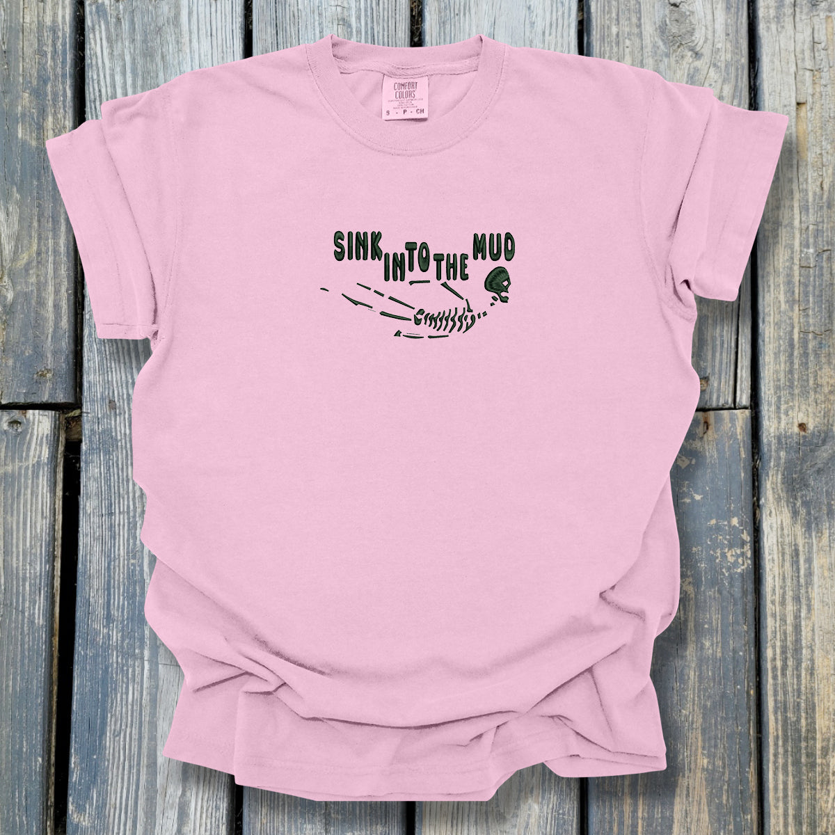 Sink In To The Mud - COMFORT COLORS Heavyweight Ring Spun Tee. 1717