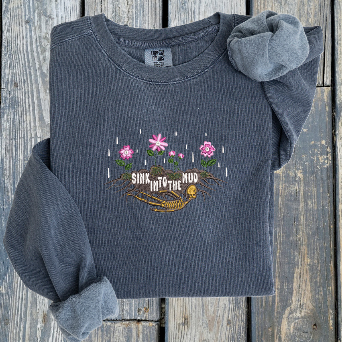 Sink In To The Mud - Comfort Colors ® Ring Spun Crewneck Sweatshirt