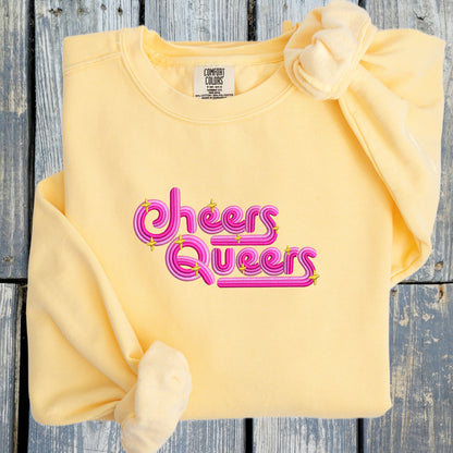 Cheers Queers! -  Comfort Colors ® Ring Spun Crewneck Sweatshirt