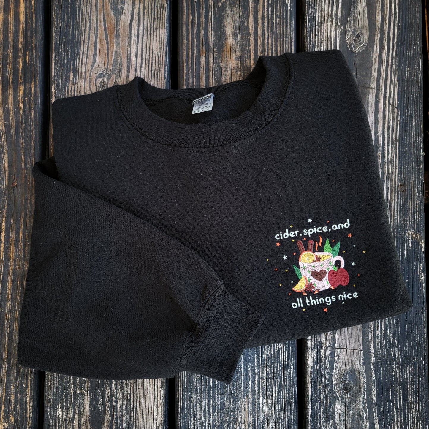 Cider, Spice, & All Things Nice - Embroidered Crewneck