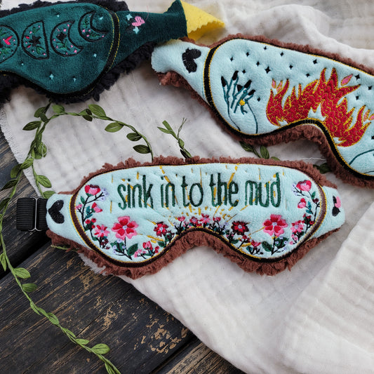 sink in to the mud - Bright Eyes inspired Eye Mask